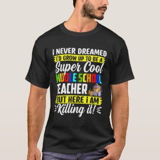 Camiseta Súper Maestra De Escuela Media De Vuelta A Estudia