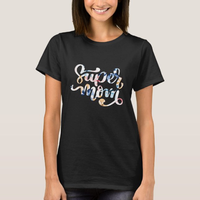 Camiseta Super mamá (Anverso)