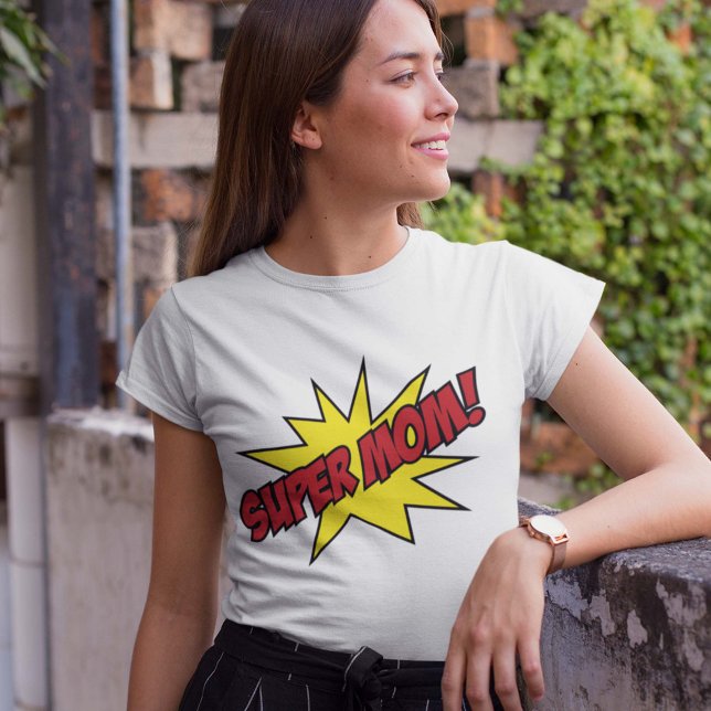 Camiseta ¡Super Mamá! (Subido por el creador)