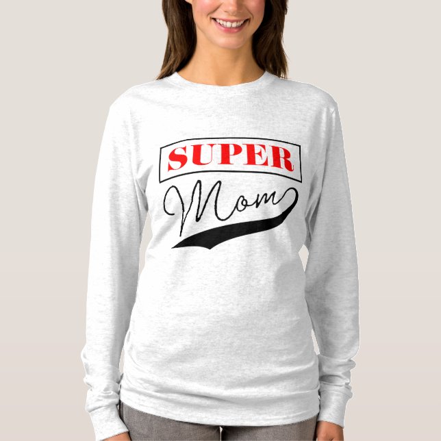 Camiseta Super Mamá (Anverso)