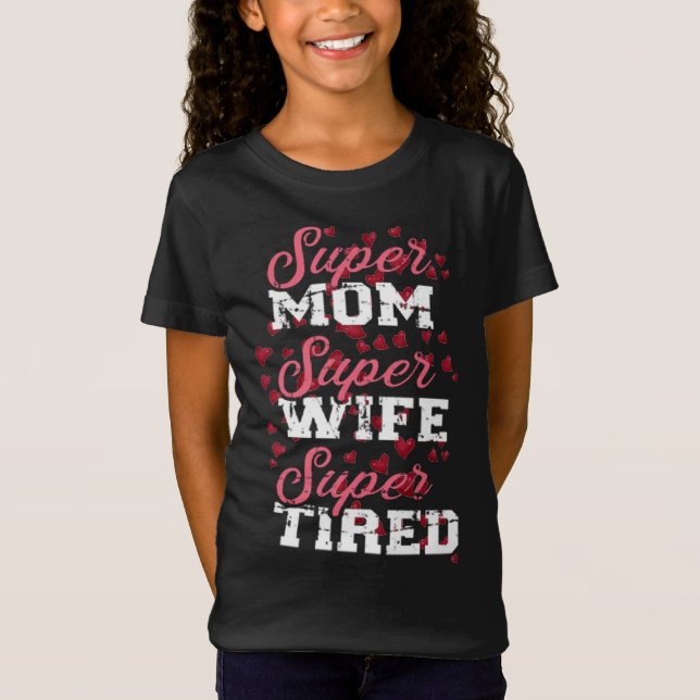 Camiseta super mamá amante, (Anverso)