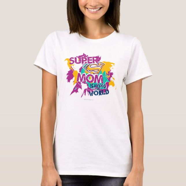 Camiseta Super Mamá salvando el mundo (Anverso)