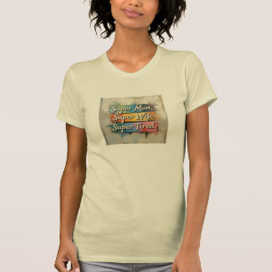 Camiseta Super Mamá Superesposa Super Tired Stripes