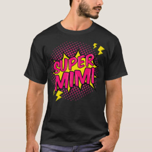 Camiseta Super Mimi Superpower Grandma Family Abuela G