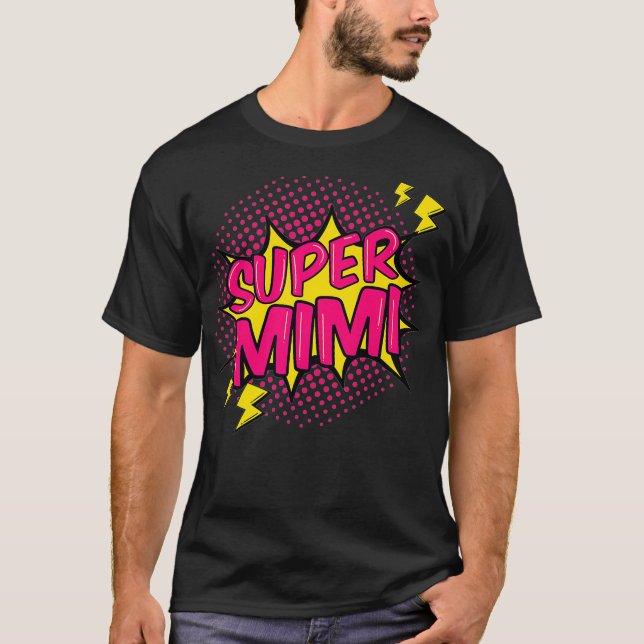 Camiseta Super Mimi Superpower Grandma Family Abuela G (Anverso)