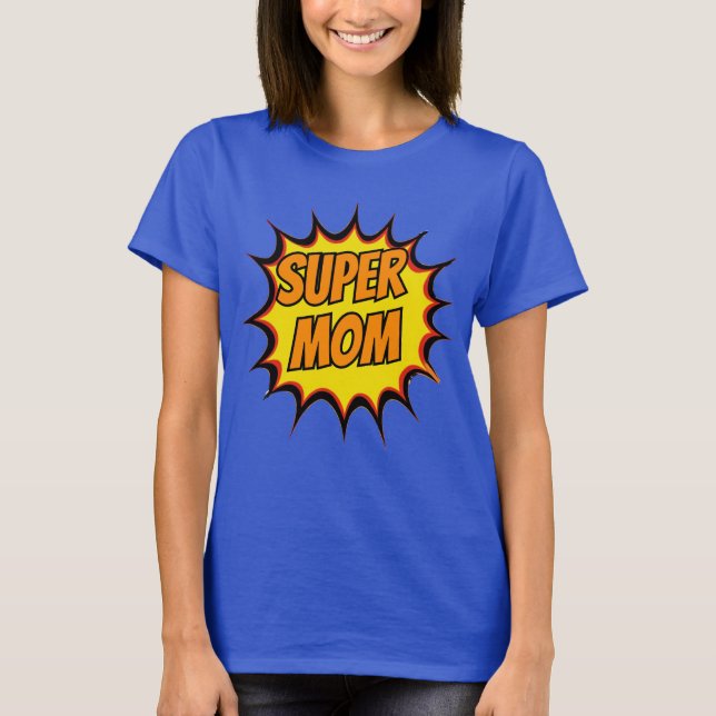 Camiseta Super Mom comic burs T-Shirt (Anverso)