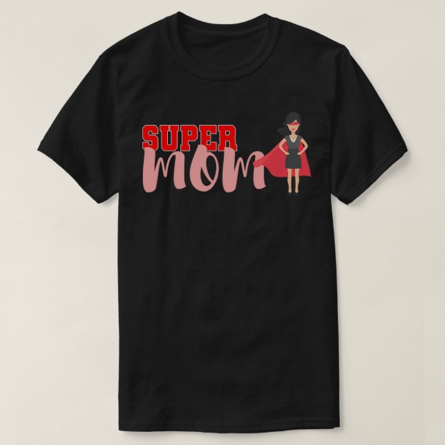 Camiseta Super MOM del Día de la Madre Feliz (Diseño del anverso)