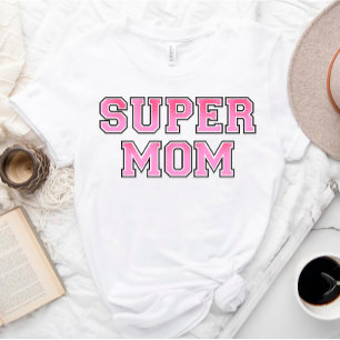 Camiseta SUPER Mom   Superhéroe