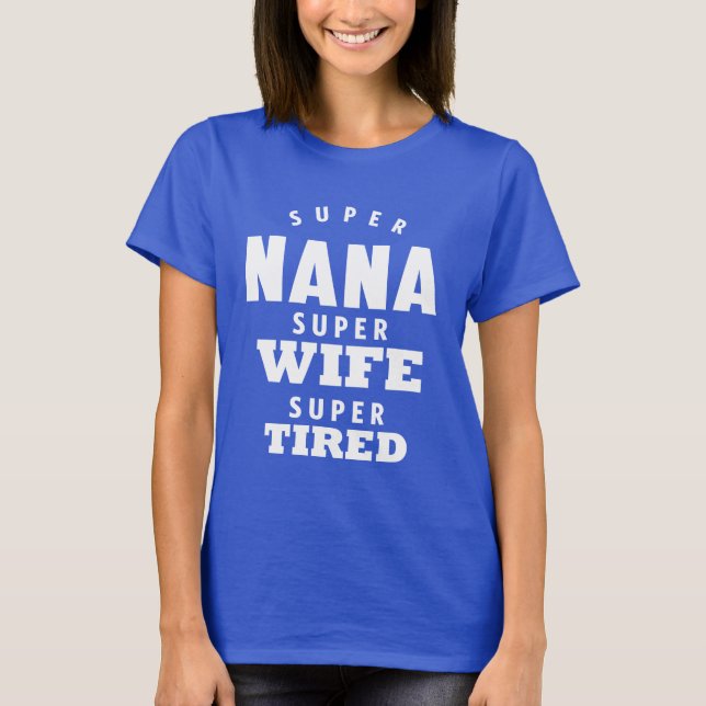 Camiseta Super Nana (Anverso)