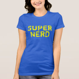 CAMISETA SUPER NERD