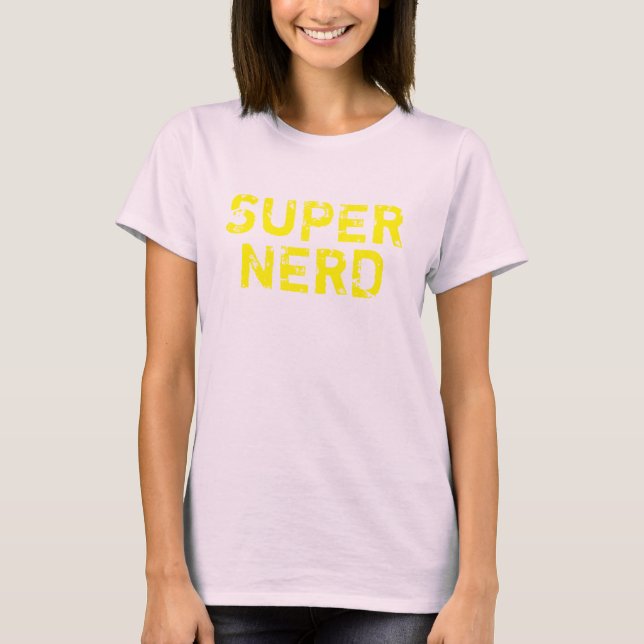 CAMISETA SUPER NERD (Anverso)