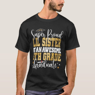 Camiseta Súper Orgullosa Hermana Lil De Una Impresionante G