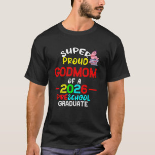 Camiseta Super Orgullosa MADRINA de la Graduada de Preescol