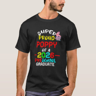 Camiseta Super Orgullosa POPPY Graduada de Preescolar Pre-K