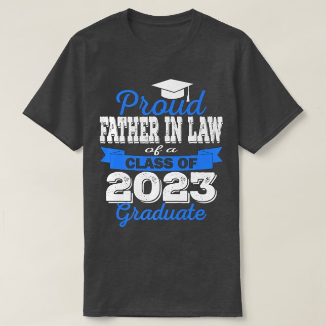 Camiseta Super Orgulloso padre en la ley del graduado 2023  (Diseño del anverso)
