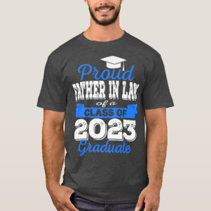 Camiseta Super Orgulloso padre en la ley del graduado 2023 