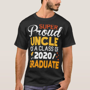 Camiseta Super Orgulloso Tío De Una Clase De 2020 Graduado 