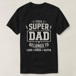 Camiseta Super Papá Antiguo Pertenece a los Hijos
