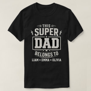 Camiseta Super Papá Antiguo Pertenece a los Hijos
