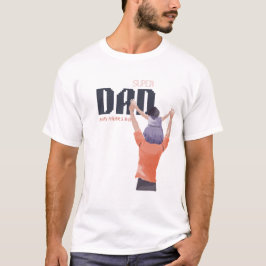 Camiseta Super Papá – Feliz Día del Padre