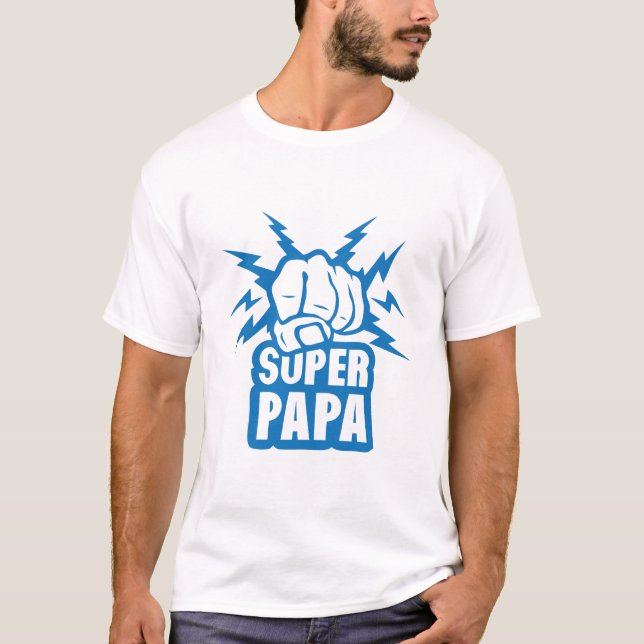 Camiseta super_papa_poing_fermer_force_eclair (Anverso)