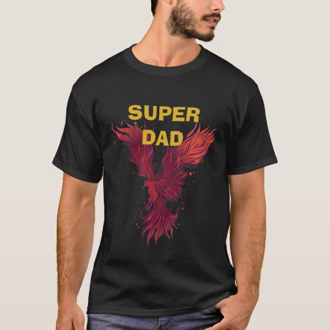Camiseta Super papá y fénix  (Anverso)
