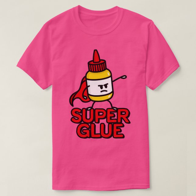 Camiseta Super pegamento super héroe héroe divertido person (Diseño del anverso)