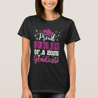 Camiseta Super Proud Bonus Dad of 2025 Graduate Graduation 