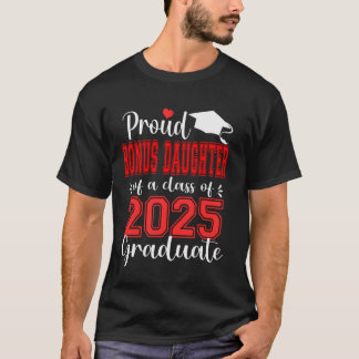 Camiseta Super Proud Bonus Daughter of 2025 Graduate Gradua