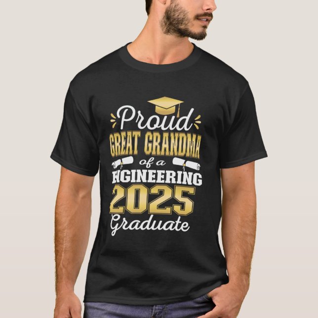 Camiseta Super Proud Great Grandma 2025 Engineering Graduat (Anverso)