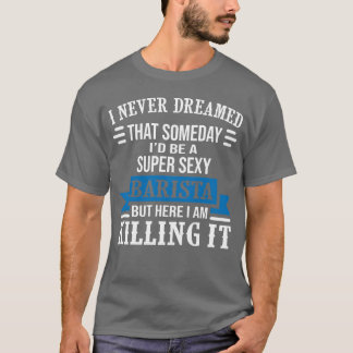 Camiseta Super Sey Barista amigo