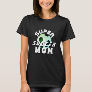 Camiseta Super Soccer Mom Sport Madre Día de Madre Negro