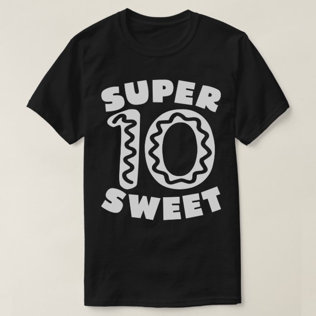 Camiseta Super Sweet 10 Donut Cumpleaños 2 (Diseño del anverso)