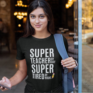 Camiseta Super Teacher By Day Funny Teacher