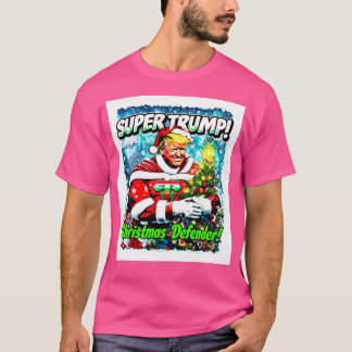 Camiseta Super Trump Nuestros Navidades defienden el pop co