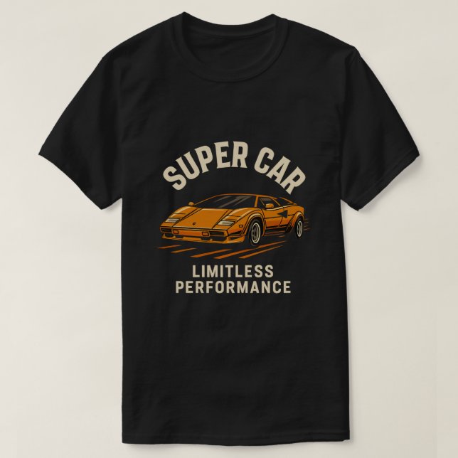 Camiseta Supercoche: rendimiento ilimitado (Diseño del anverso)
