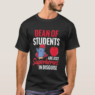Camiseta Superhéro del Decano de Estudiantes de Agradecimie