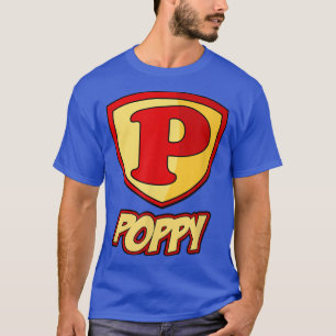 Camiseta Superhéroe de la amapola T Padres Day Super Gift T
