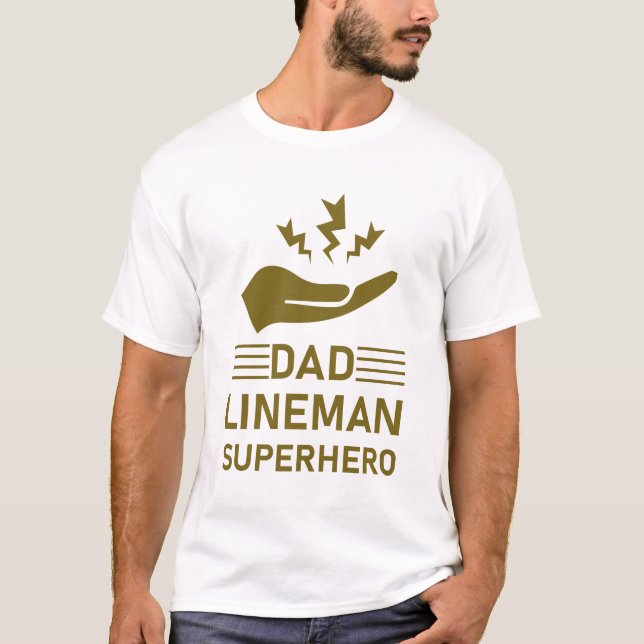 Camiseta Superhéroe de papá lineman - electricista de linem (Anverso)