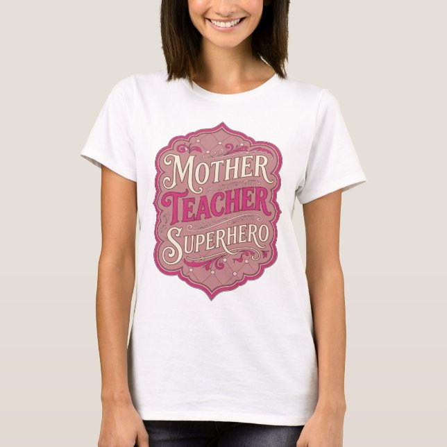 Camiseta SUPERHEROE MADRE MAESTRA Rosa Artística (Anverso)