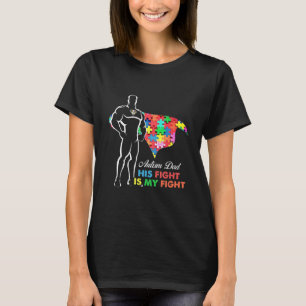 Camiseta Superheroína papá autista Su lucha es mi nueva luc