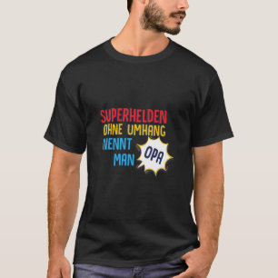 Camiseta Superheroína Sin Cabo Se Llama Abuelo T-