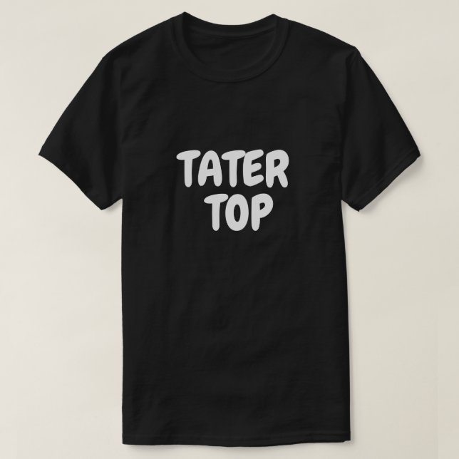 CAMISETA SUPERIOR CORTO: SUPERIOR DEL TATER (Diseño del anverso)