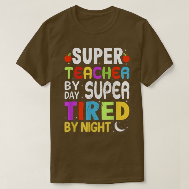 Camiseta Supermaestro por día súper Cansado por noche graci (Diseño del anverso)