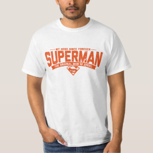 Camiseta Superman - Mi héroe desde siempre