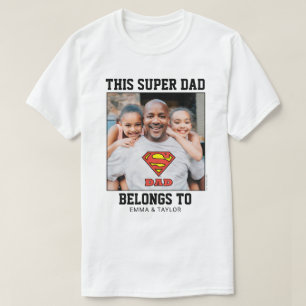 Camiseta Superman   This Super Dad Belongs To