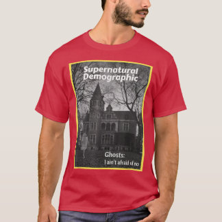 Camiseta Supernatural Demographic - Ghosts I ain't afraid o