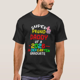Camiseta SUPERPADRE orgulloso de la GRADUADA de jardín de i