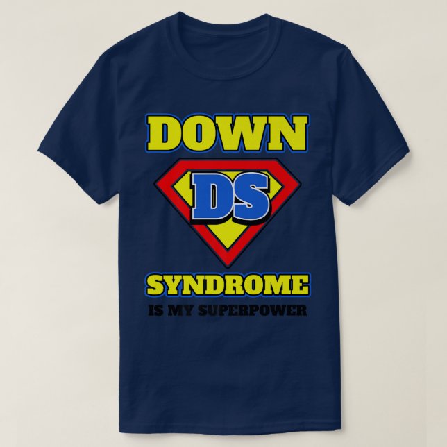 Camiseta Superpoder de sensibilización sobre el síndrome de (Diseño del anverso)