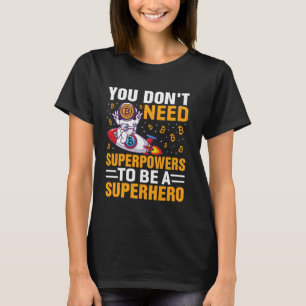 Camiseta Superpoder Héroe Minando Bitcoin Nakamoto HODL Fia